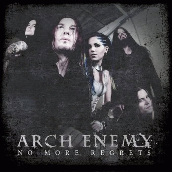 Arch Enemy : No More Regrets